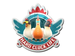 Hard Cluck Life sticker